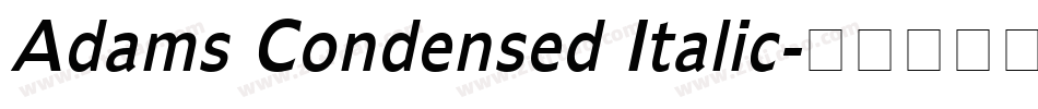 Adams Condensed Italic字体转换